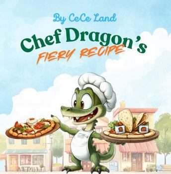 Chef Dragon's Fiery Recipe: Mistakes, Marshmallows, and a World of Flavors