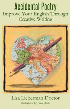 Paperback Accidental Poetry: Improve Your English Through Creative Writing Book