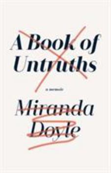Paperback A Book of Untruths [Paperback] Miranda Doyle Book