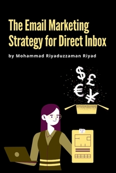 Paperback The Email Marketing Strategy for Direct Inbox Book