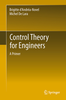 Paperback Control Theory for Engineers: A Primer Book