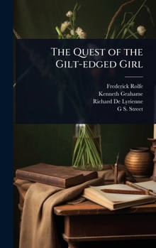 Hardcover The Quest of the Gilt-edged Girl Book