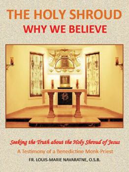 Paperback THE HOLY SHROUD - WHY WE BELIEVE Book