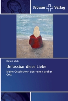 Paperback Unfassbar diese Liebe [German] Book