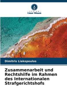 Paperback Zusammenarbeit und Rechtshilfe im Rahmen des Internationalen Strafgerichtshofs [German] Book