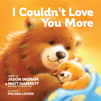 Board book I Couldn't Love You More Book