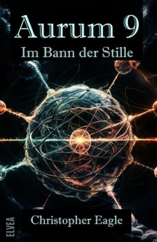 Paperback Aurum 9 - Im Bann der Stille [German] Book