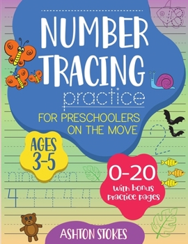 Paperback Number Tracing Practice for preschoolers on the move Book