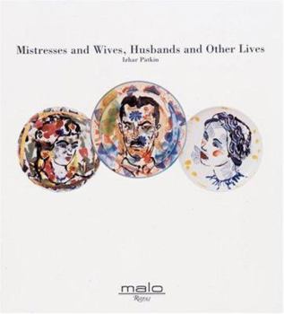 Hardcover Mistresses & Wives, Husbands and Other Lives Book