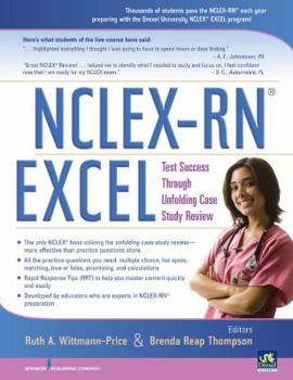 Paperback NCLEX-RN Excel: Test Success Through Unfolding Case Study Review Book