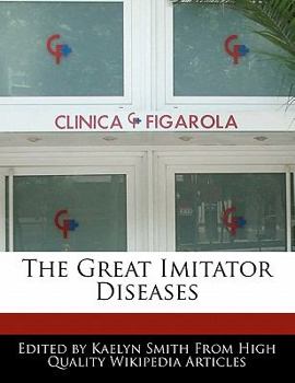 The Great Imitator Diseases