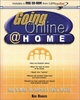 Paperback Going Online @ Home: How to Make the Internet a Family Activity Book