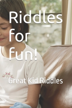 Paperback Riddles for fun!: Great Kid Riddles Book