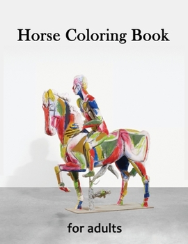 Paperback Horse Coloring Book for Adults: Creative Horses, Stress Relieving Patterns For Relaxation, Adult Coloring Books Horses Book