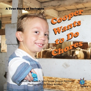 Paperback Cooper Wants to Do Chores: A True Story of Inclusion Book