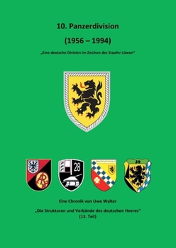 Paperback 10. Panzerdivision (1959 - 1994): "Eine Division im Zeichen des Staufer Löwen" (German Edition) [German] Book