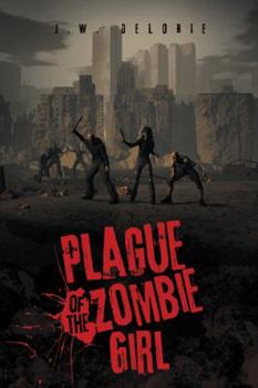 Paperback Plague of the Zombie Girl Book