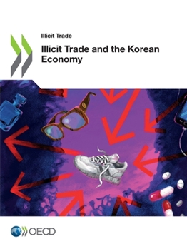 Paperback Illicit Trade and the Korean Economy Book