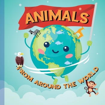 Paperback Animals: From Around the World Book