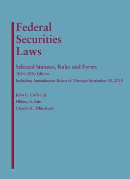 Paperback Federal Securities Laws: Selected Statutes, Rules and Forms, 2019-2020 Edition Book