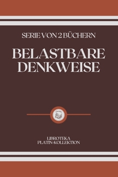 Paperback Belastbare Denkweise: serie von 2 b?chern [German] Book