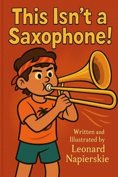 This Isn't A Saxophone
