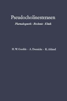 Paperback Pseudocholinesterasen: Pharmakogenetik - Biochemie - Klinik [German] Book