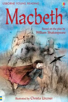 Macbeth: Based on the play by William Shakespeare - Book  of the Usborne Young Reading Series 3