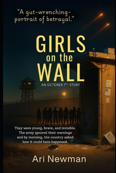 Paperback Girls on the Wall: An October 7th Story Book