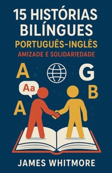 Paperback 15 Histórias Bilíngues Português-Inglês [Portuguese] Book