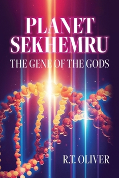 Paperback Planet Sekhemru: The Gene Of The Gods Book