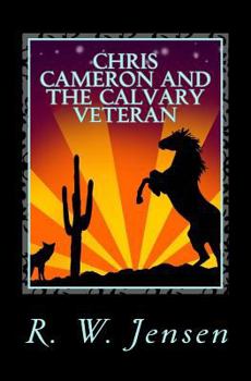 Paperback Chris Cameron and the Calvary Veteran Book