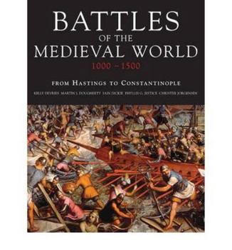 Hardcover Battles of the Medieval World: 1000-1500 Book