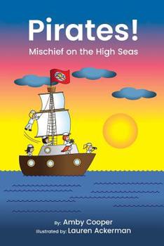 Paperback Pirates!: Mischief on the High Seas Book