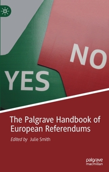 Hardcover The Palgrave Handbook of European Referendums Book
