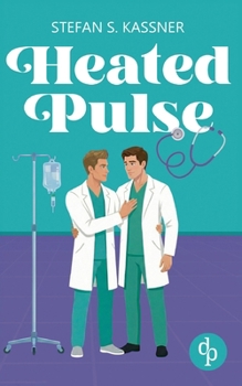 Paperback Heated Pulse Eine medizinsche Gay Romance [German] Book