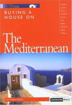 Paperback Buying a House on the Mediterranean Book