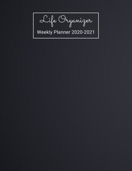 Life Organizer Weekly Planner 2020-2021: Weekly Planner With 2 Year Calendar 20202021, size 8.5 X 11 Inch(letter Size)