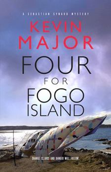 Four for Fogo Island - Book #4 of the Sebastian Synard Mysteries