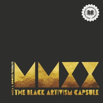 Hardcover MMXX: The Black Artivism Capsule Book