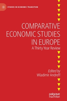 Hardcover Comparative Economic Studies in Europe: A Thirty Year Review Book