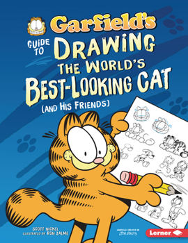 Paperback Garfield's (R) Guide to Drawing the World's Best-Looking Cat (and His Friends) Book
