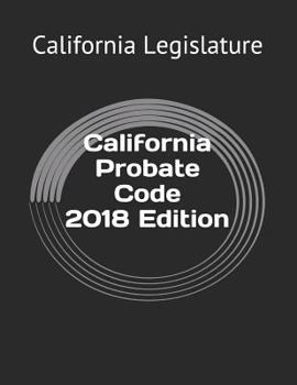 Paperback California Probate Code 2018 Edition Book
