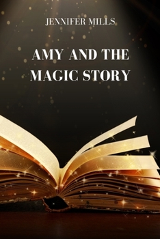 Paperback Amy and the Magic Story Book