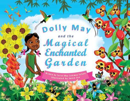 Paperback Dolly May and the Magical Enchanted Garden Book