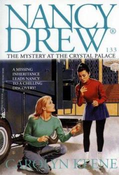 The Mystery at the Crystal Palace (Nancy Drew, #133) - Book #133 of the Nancy Drew Mystery Stories