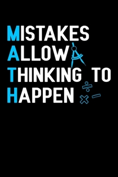 Paperback Mistakes Allow Thinking to Happen: A Journal, Notepad, or Diary to write down your thoughts. - 120 Page - 6x9 - College Ruled Journal - Writing Book, Book