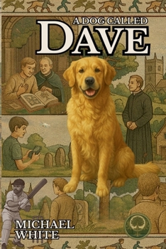 Paperback A Dog Called Dave Book