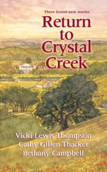 Mass Market Paperback Return to Crystal Creek Book