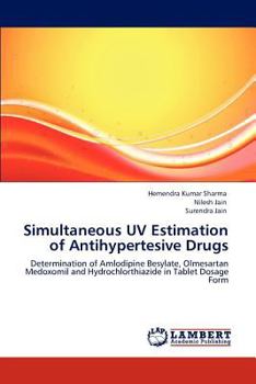 Paperback Simultaneous UV Estimation of Antihypertesive Drugs Book